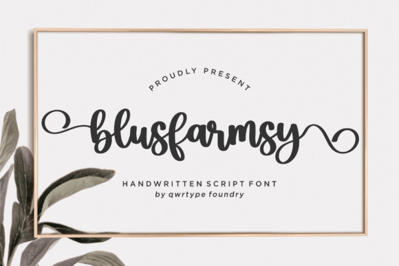 Blusfarmsy: The Handwritten Script Font That Elevates Every Design