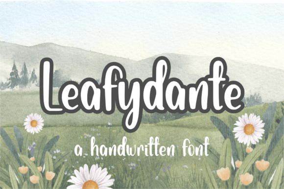 Leafydante — A Handwritten Font That Elevates Every Design